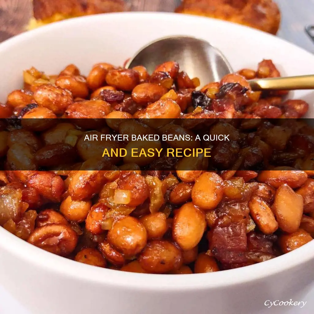 can you cook baked beans in air fryer