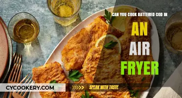 Crispy Cod: Air Fryer Battered Cod Recipe