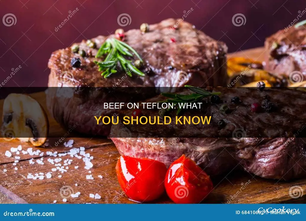 can you cook beef on teflon pan