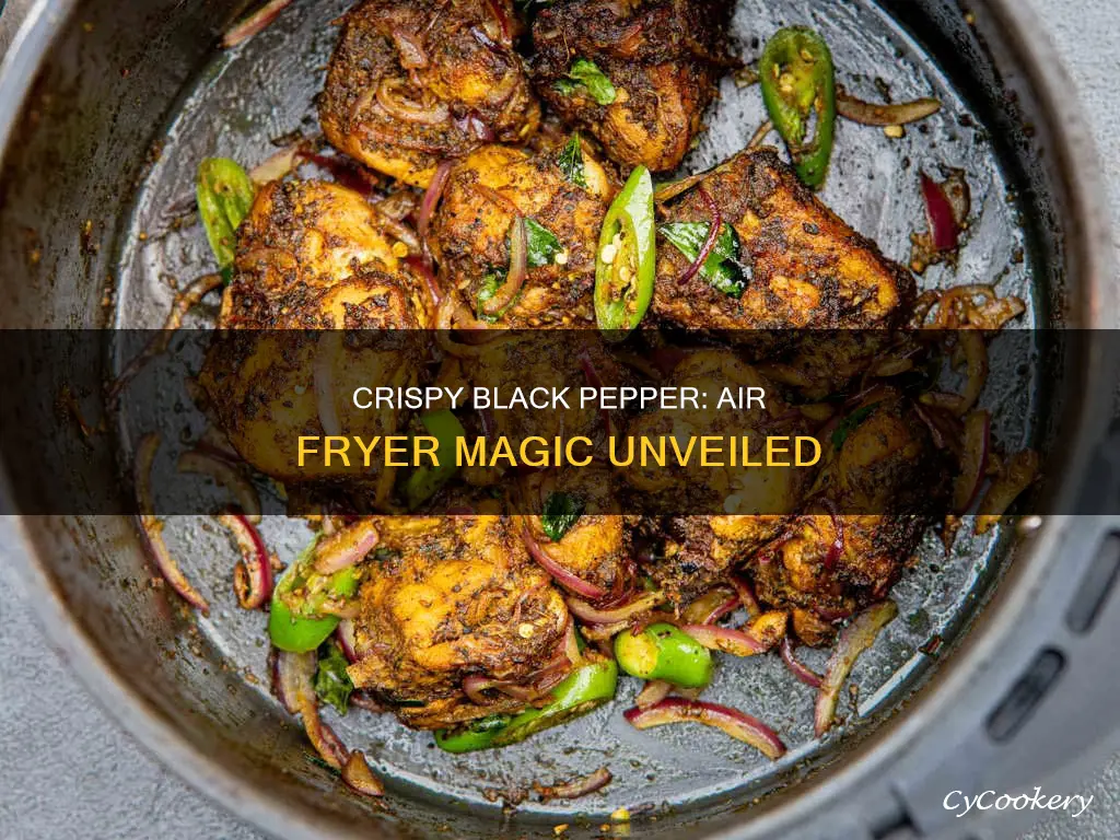 can you cook black pepper in an air fryer