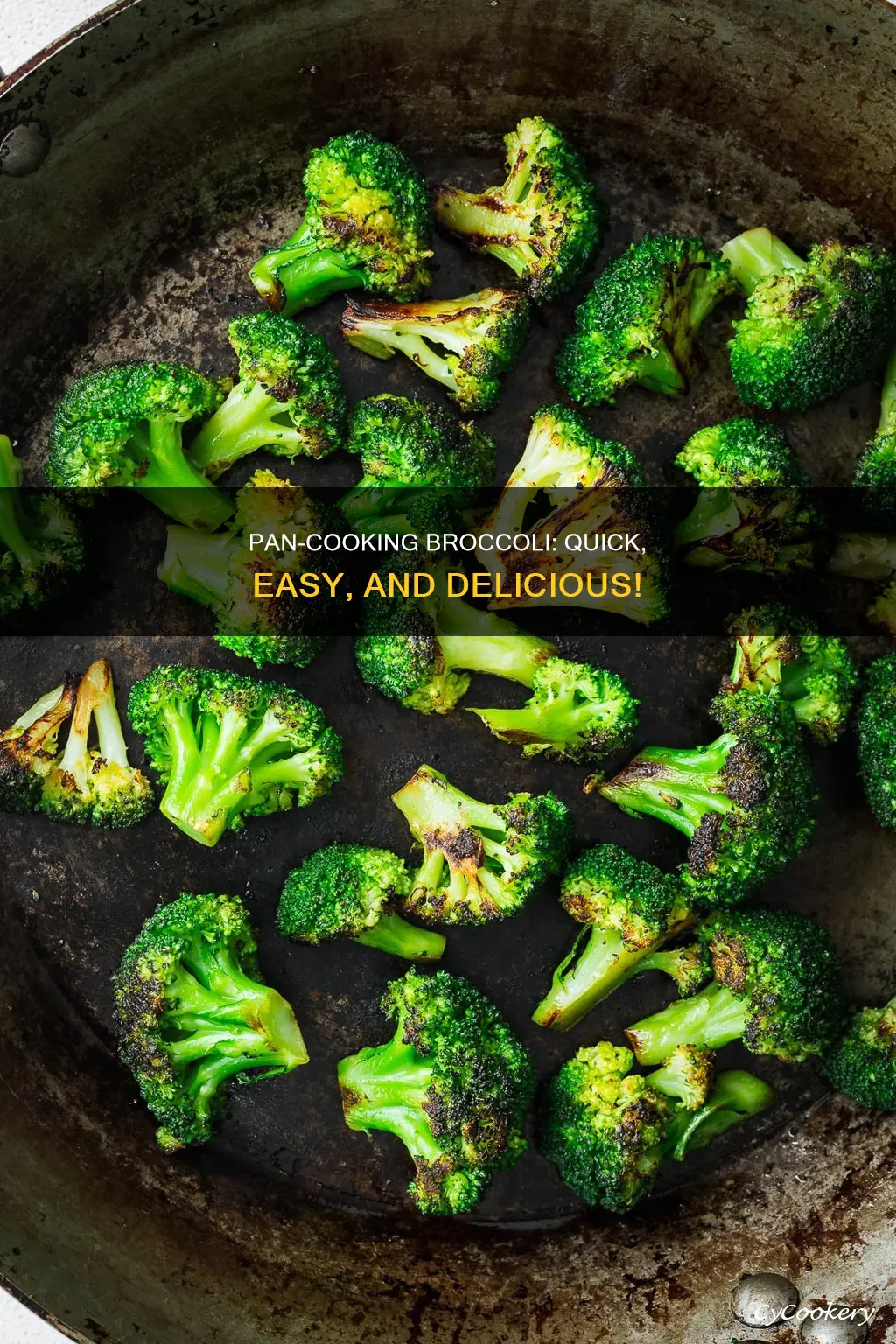 can you cook broccoli in a pan