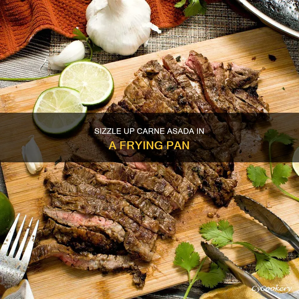 can you cook carne asada in a frying pan