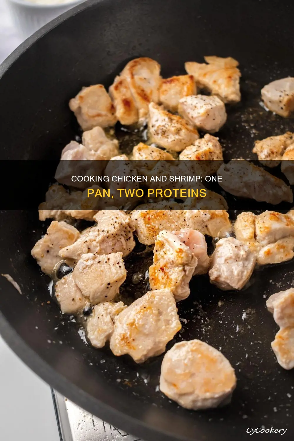can you cook chicken and shrimp in the same pan