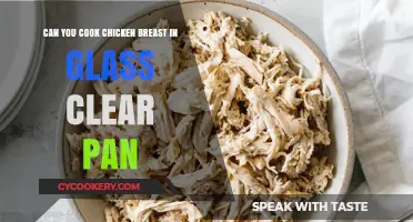 Glass Pans: Cooking Chicken Breasts Safely