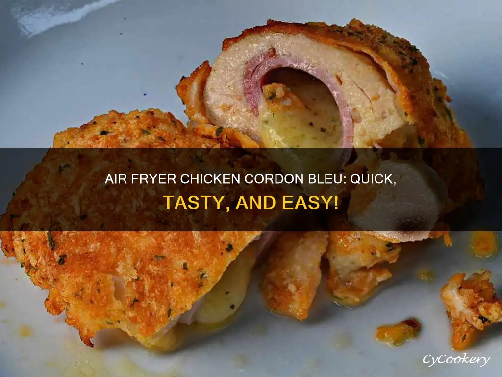 can you cook chicken cordon bleu in the air fryer