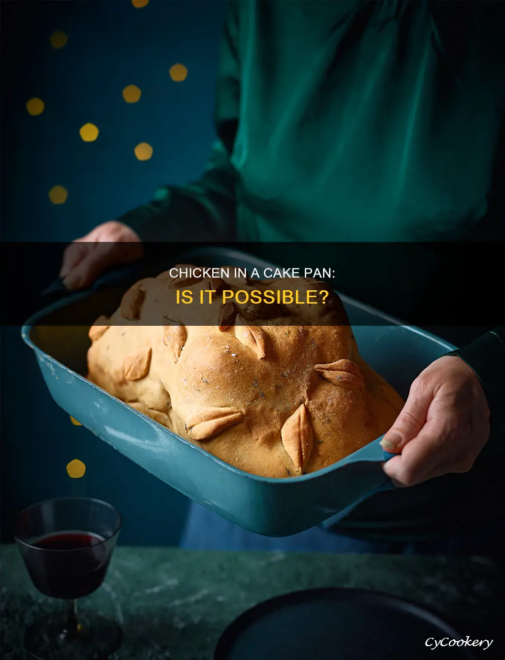 can you cook chicken in a cake pan