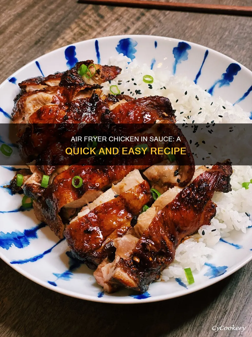 can you cook chicken in sauce in an air fryer