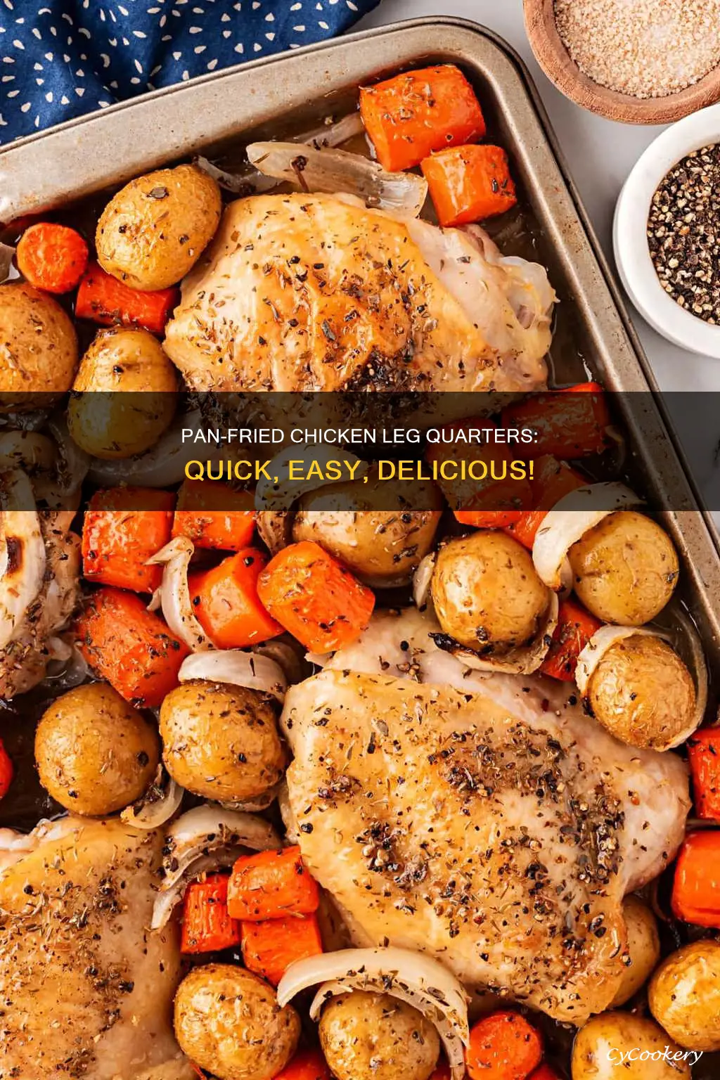 can you cook chicken leg quarters in a pan