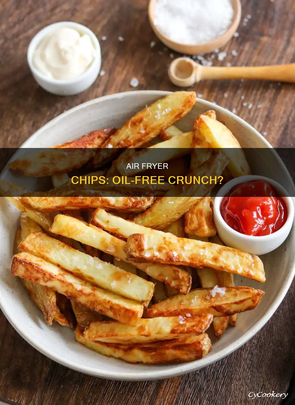can you cook chips in air fryer without oil