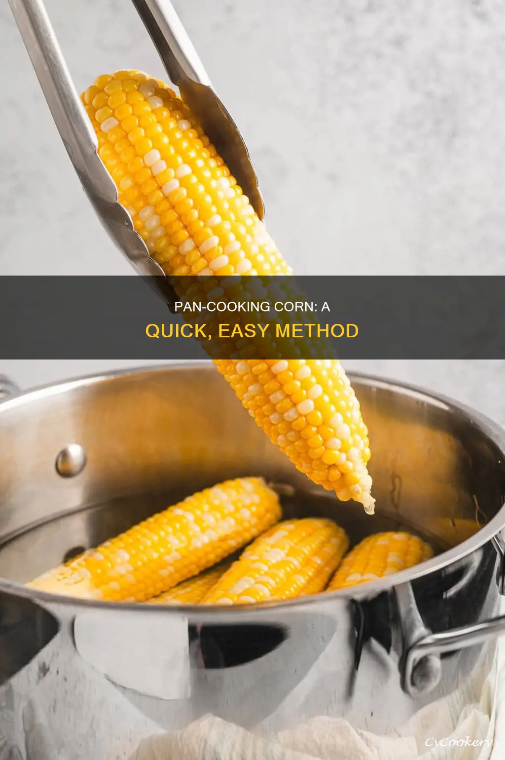 can you cook corn on the cob in a pan