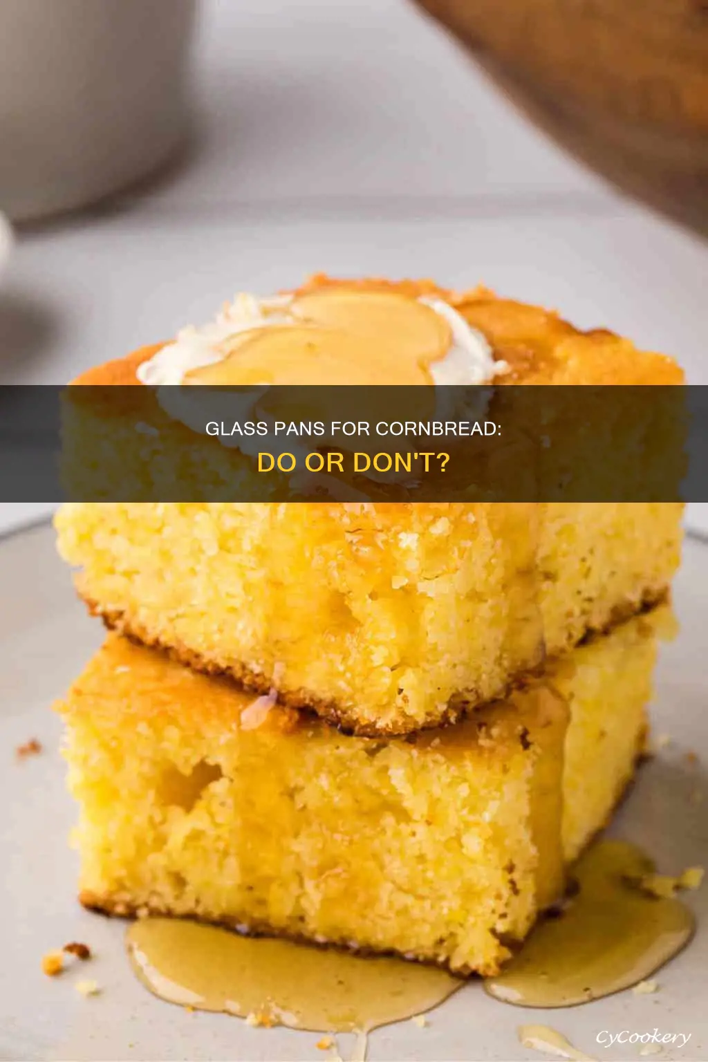 can you cook cornbread in a glass pan