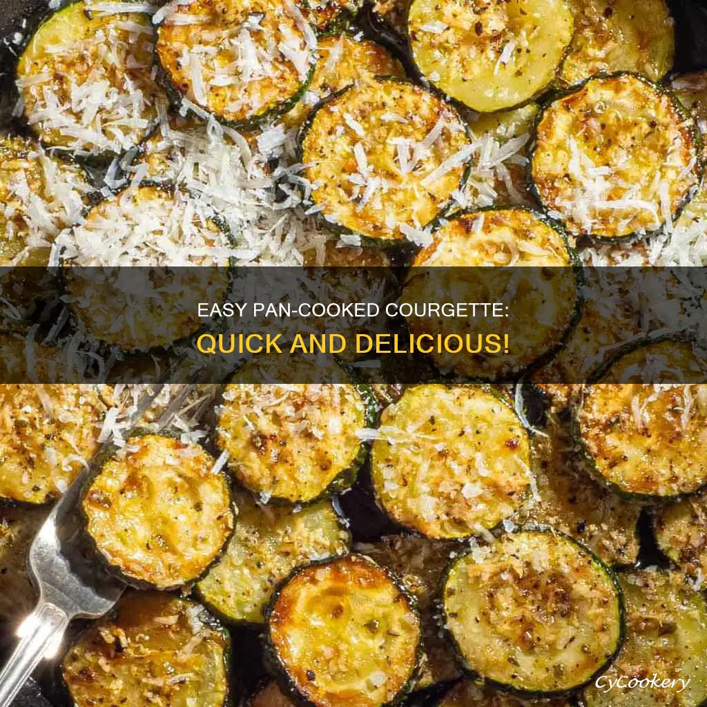 can you cook courgette in a pan