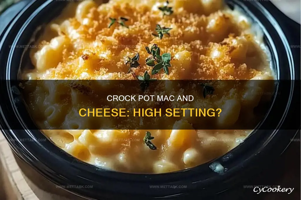 can you cook crock pot mac and cheese on high