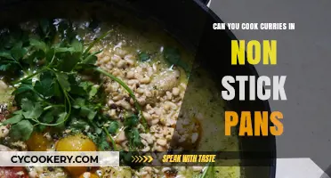 Non-Stick Pans: Perfect for Curries?
