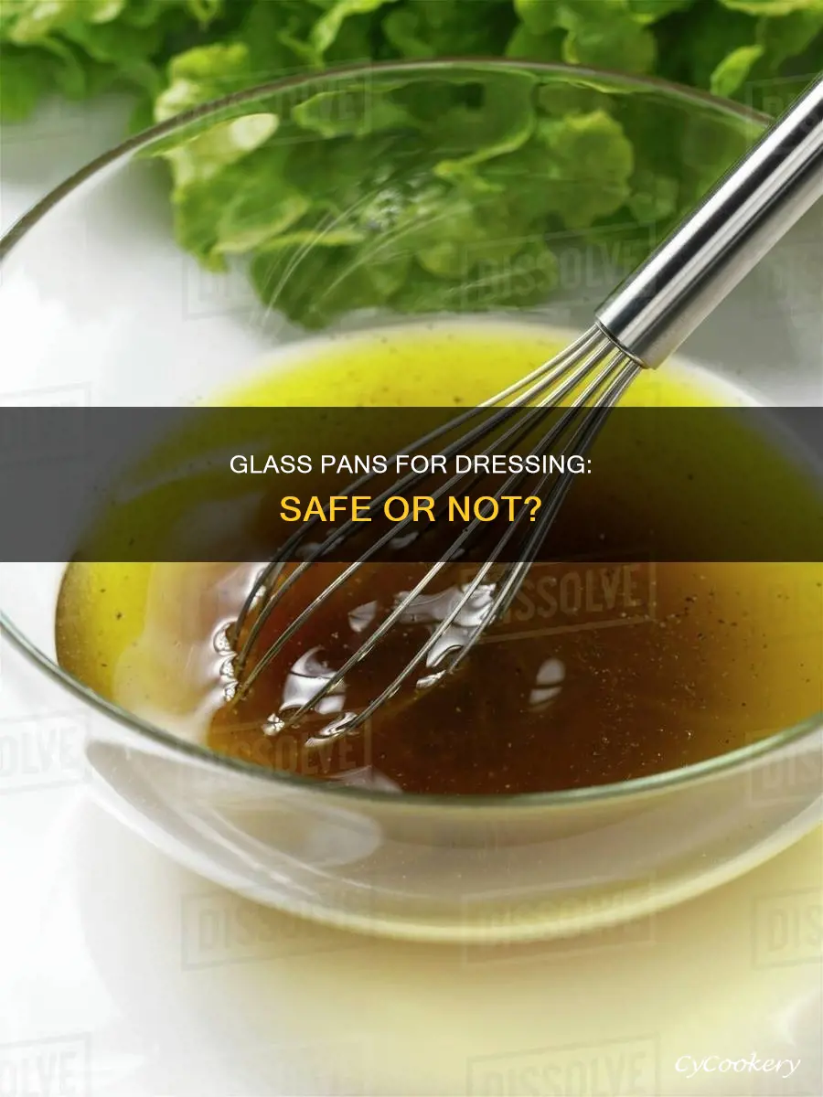 can you cook dressing in a glass pan
