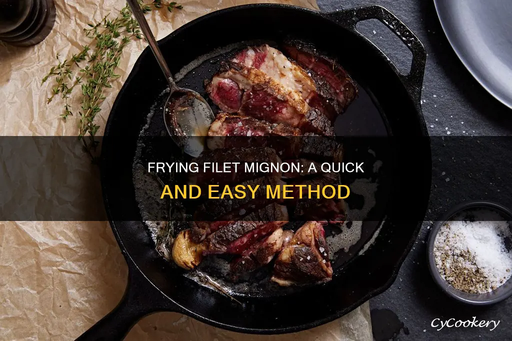 can you cook filet mignon in a frying pan