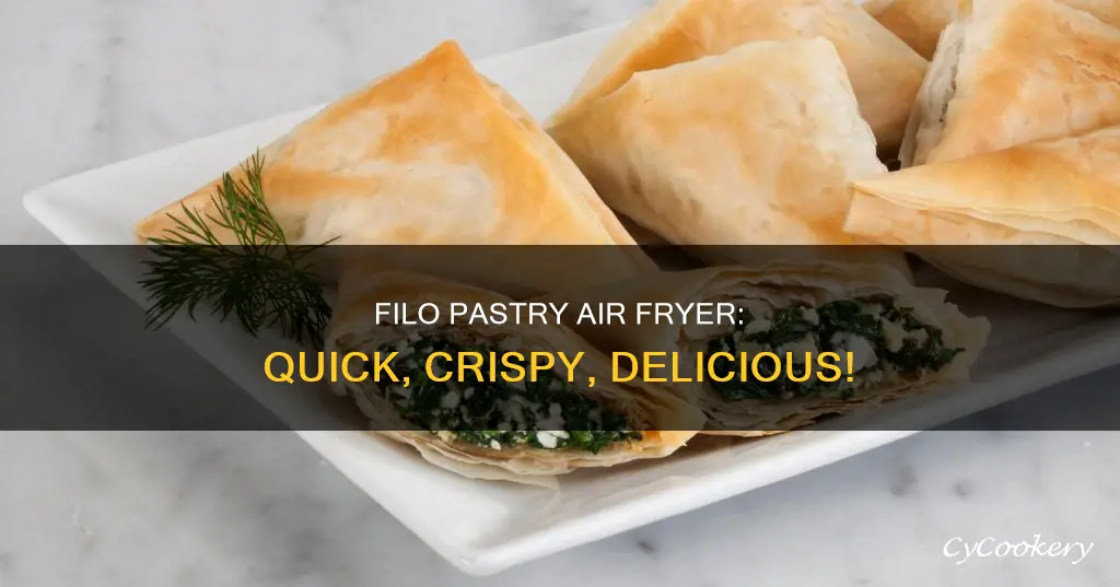 can you cook filo pastry in air fryer