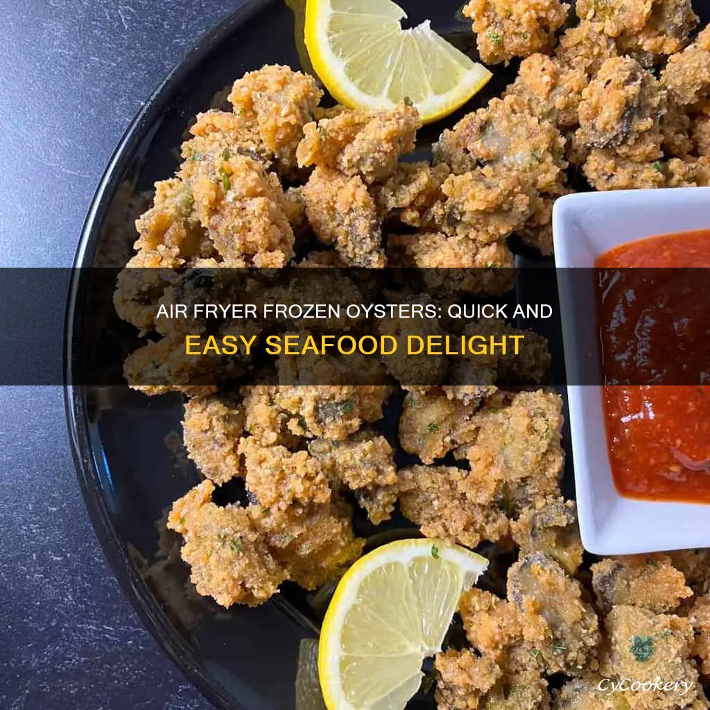 can you cook frozen breaded oysters in a air fryer