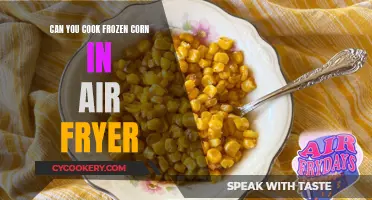 Air Fryer Frozen Corn: Quick and Easy Side Dish