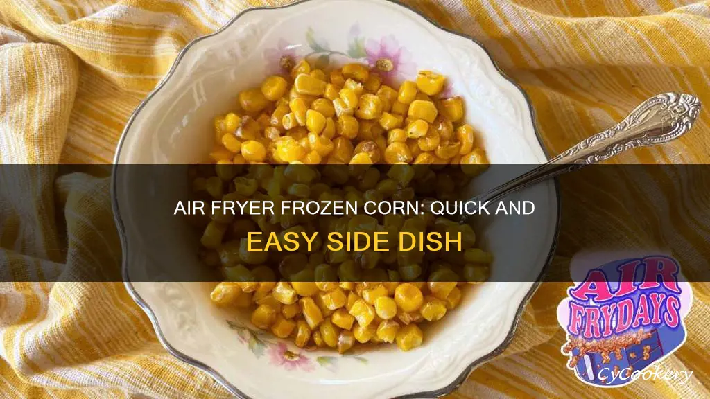 can you cook frozen corn in air fryer