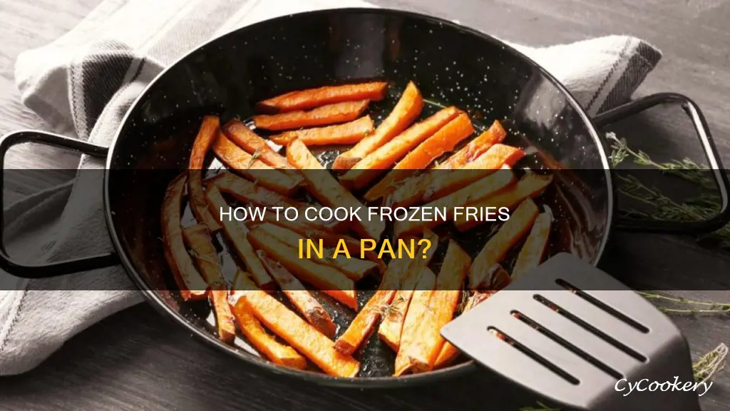 can you cook frozen fries in a pan
