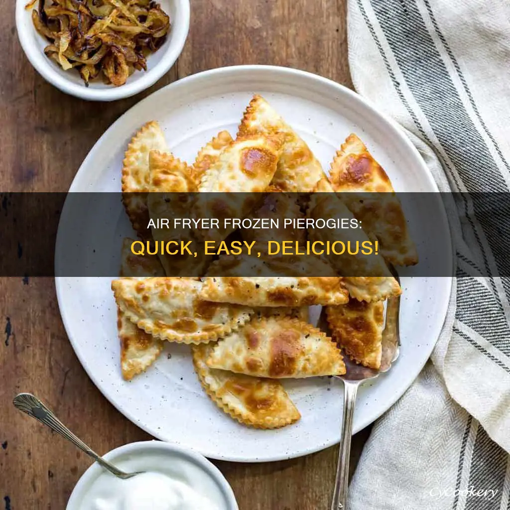 can you cook frozen pierogies in air fryer