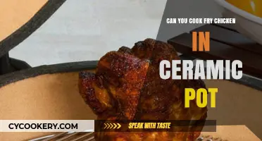Ceramic Pot-Fried Chicken: Is It Possible?