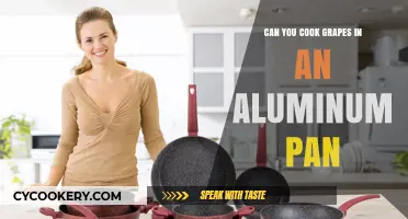 Aluminum Pan Grape Cooking: Safe or Not?