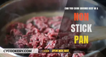 Ground Beef: Non-Stick Pan Cooking