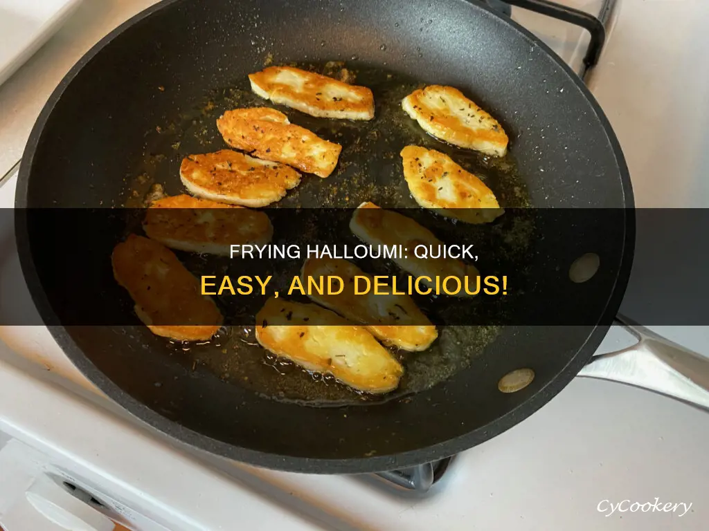 can you cook halloumi in a frying pan