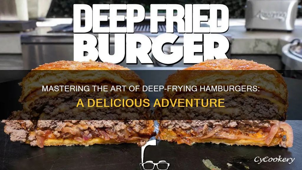 can you cook hamburgers in a deep fryer