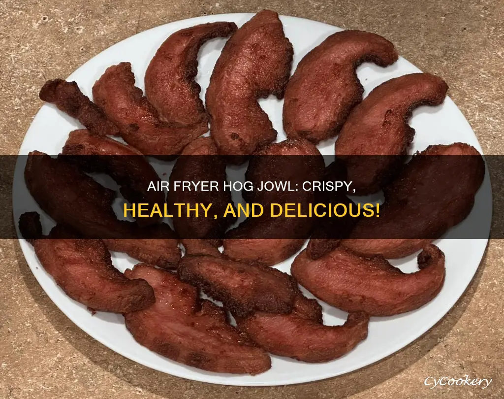 can you cook hog jowl in air fryer