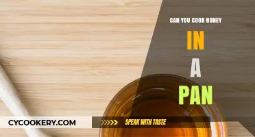 Cooking Honey in a Pan: Do's and Don'ts