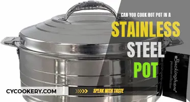 Stainless Steel and Hot Pot Cooking: A Perfect Match?