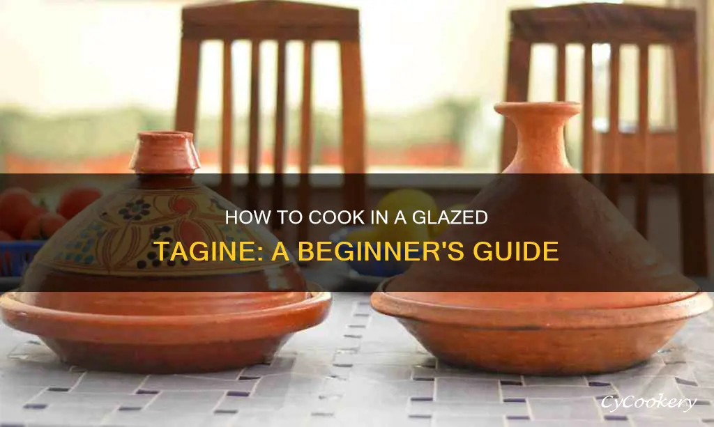 can you cook in a glazed tagine