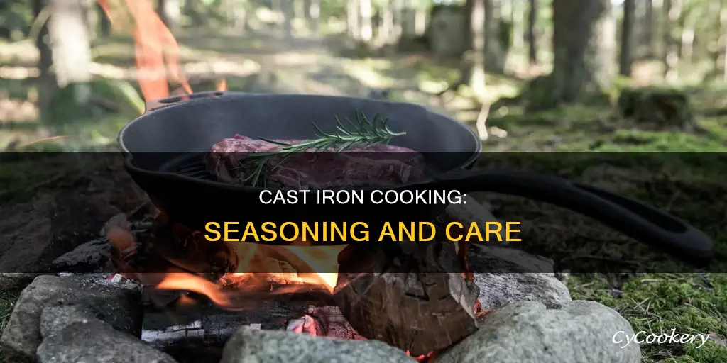 can you cook in a nonseasoned cast iron pan