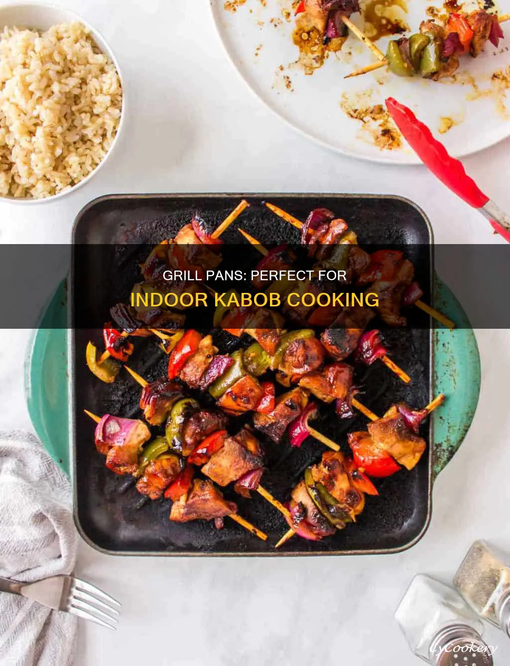 can you cook kabobs on a grill pan