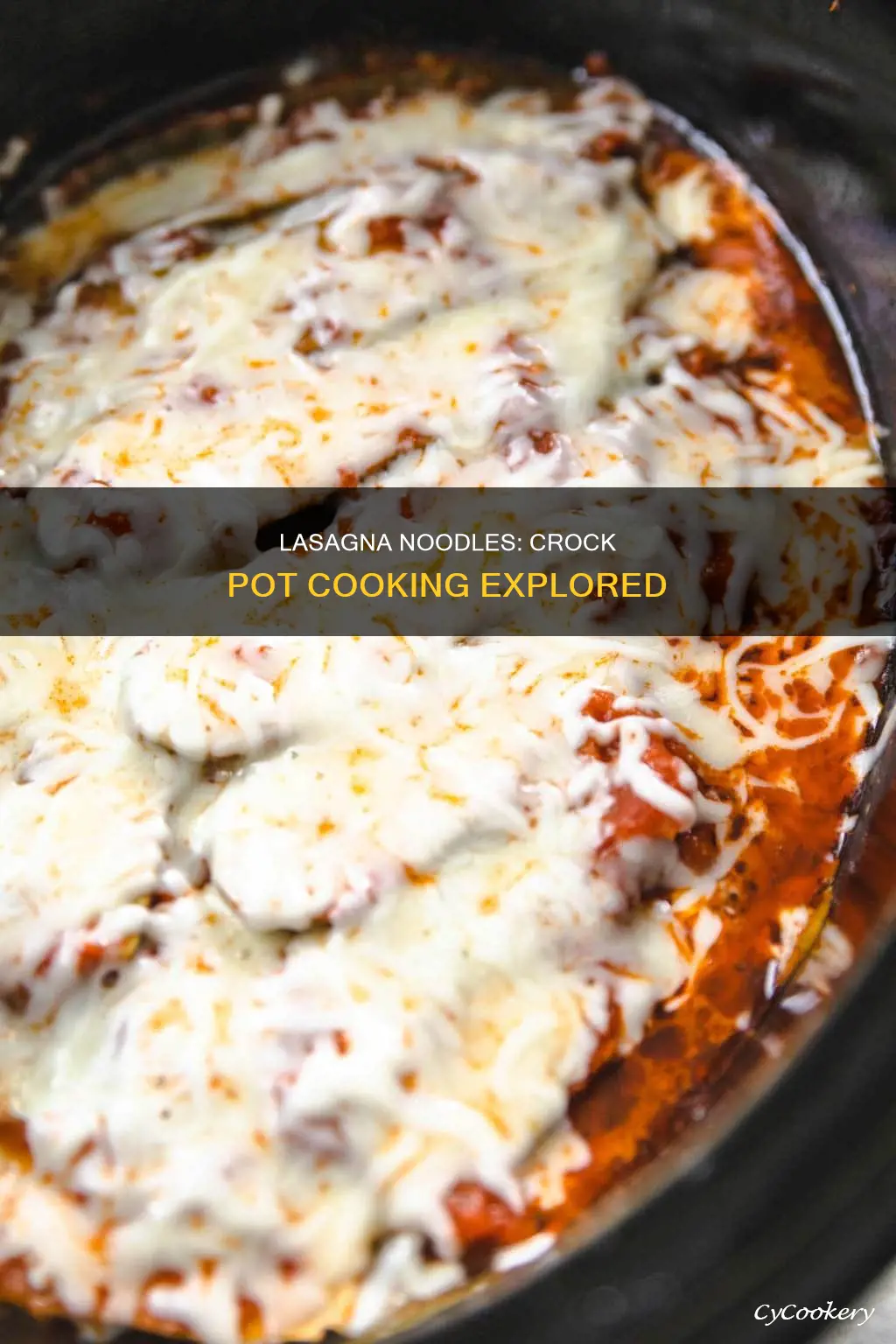 can you cook lasagna noodles in a crock pot