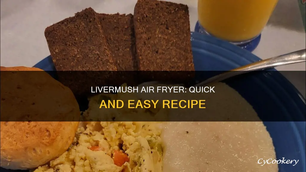 can you cook livermush in air fryer