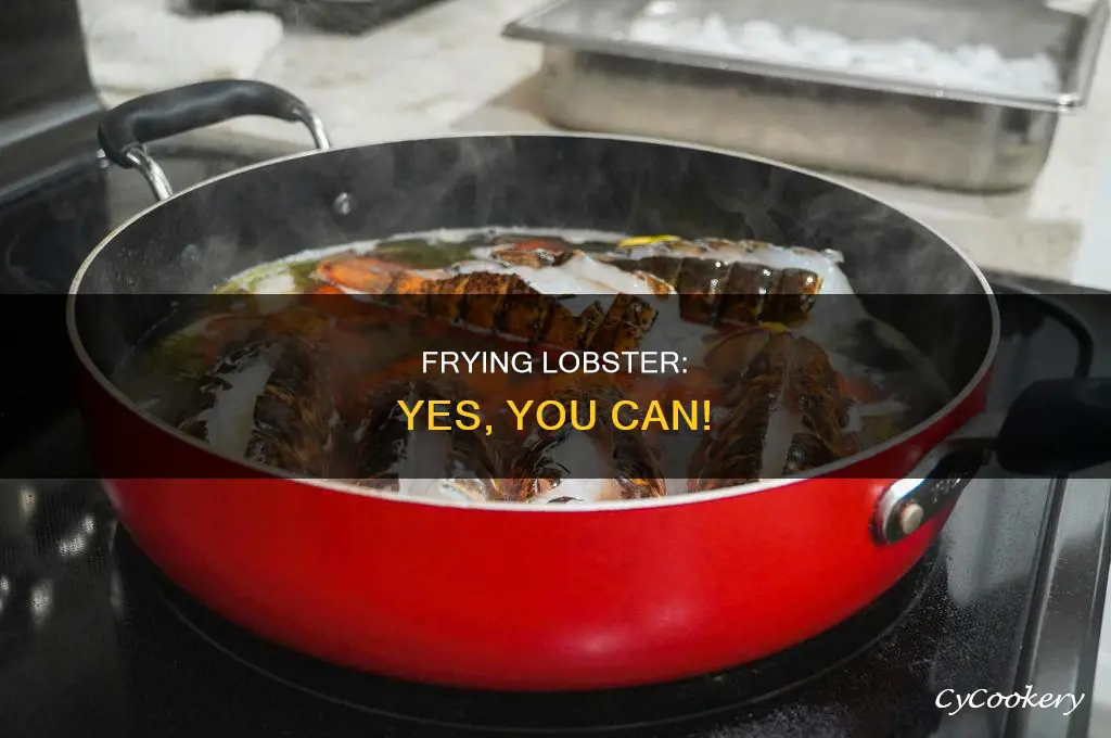 can you cook lobster in a frying pan