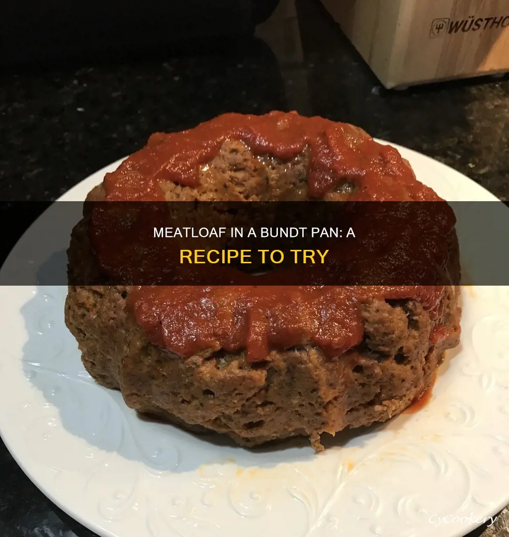 can you cook meatloaf in a bundt pan