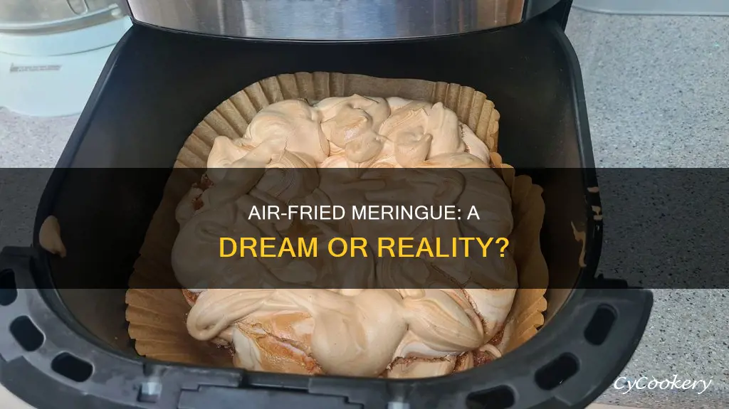 can you cook meringue in air fryer