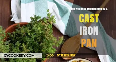 Cooking Mushrooms: Cast Iron Pan, Good or Bad?