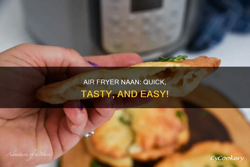 can you cook naan bread in air fryer