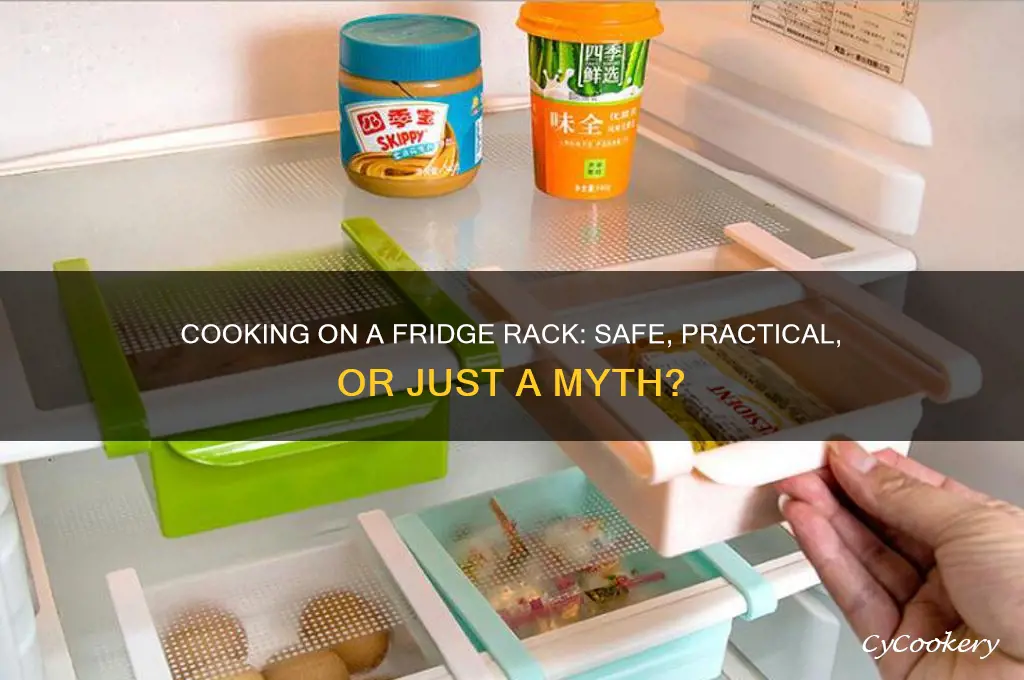 can you cook on a refrigerator rack