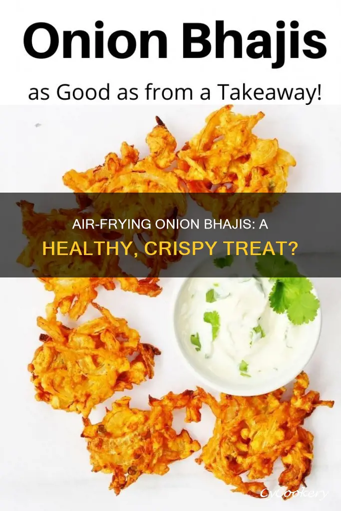 can you cook onion bhajis in an air fryer