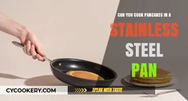 Stainless Steel Pans: Perfect for Pancakes?