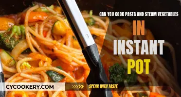 Steaming Veggies and Pasta: Instant Pot's Magic