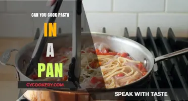 Pasta in a Pan: Is It Possible?