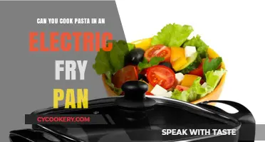 Electric Frying Pans: Perfect for Pasta?